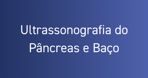 Pâncreas e Baço